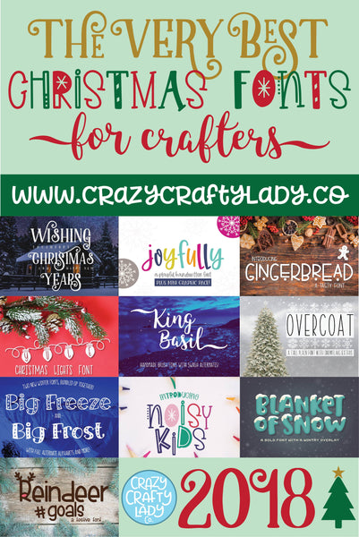 The Very Best Christmas Fonts for Crafters