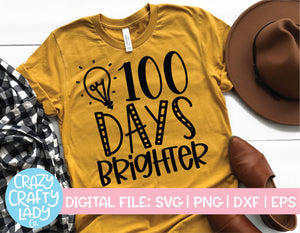 100 Days Brighter SVG Cut File