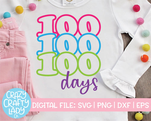 100 Days SVG Cut File