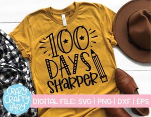 100 Days Sharper SVG Cut File