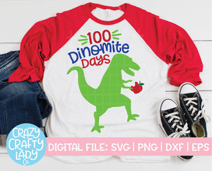 100 Dinomite Days SVG Cut File