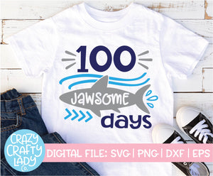 100 Jawsome Days SVG Cut File