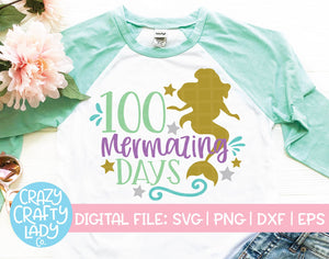 100 Mermazing Days SVG Cut File