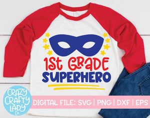 1st Grade Superhero SVG Cut File