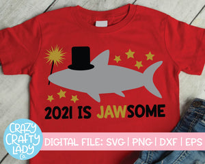 2021 Is Jawsome SVG Cut File