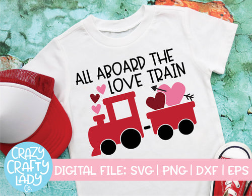 All Aboard the Love Train SVG Cut File