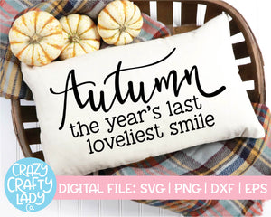 Autumn: The Year's Last Loveliest Smile SVG Cut File