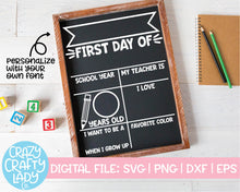 Load image into Gallery viewer, First Day of School Board SVG Cut File