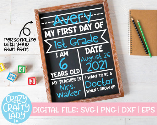 First Day of School Board SVG Cut File