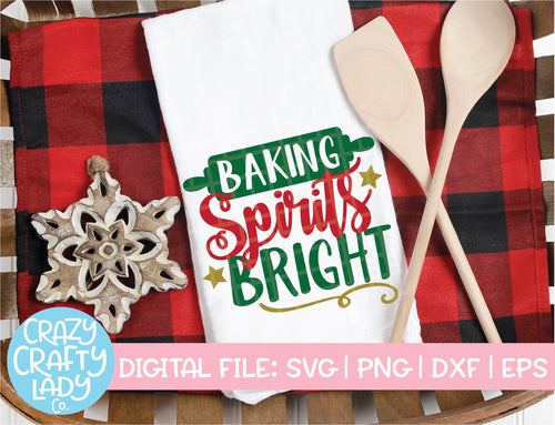 Baking Spirits Bright SVG Cut File