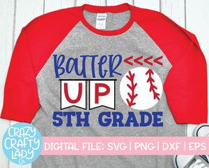 Batter Up 5th Grade SVG Cut File