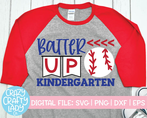 Batter Up Kindergarten SVG Cut File