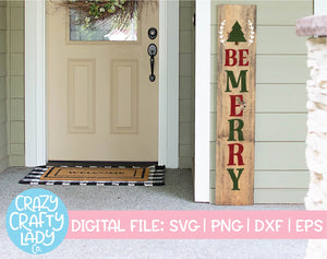 Be Merry SVG Cut File