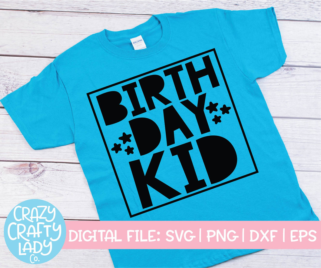 Birthday Kid SVG Cut File