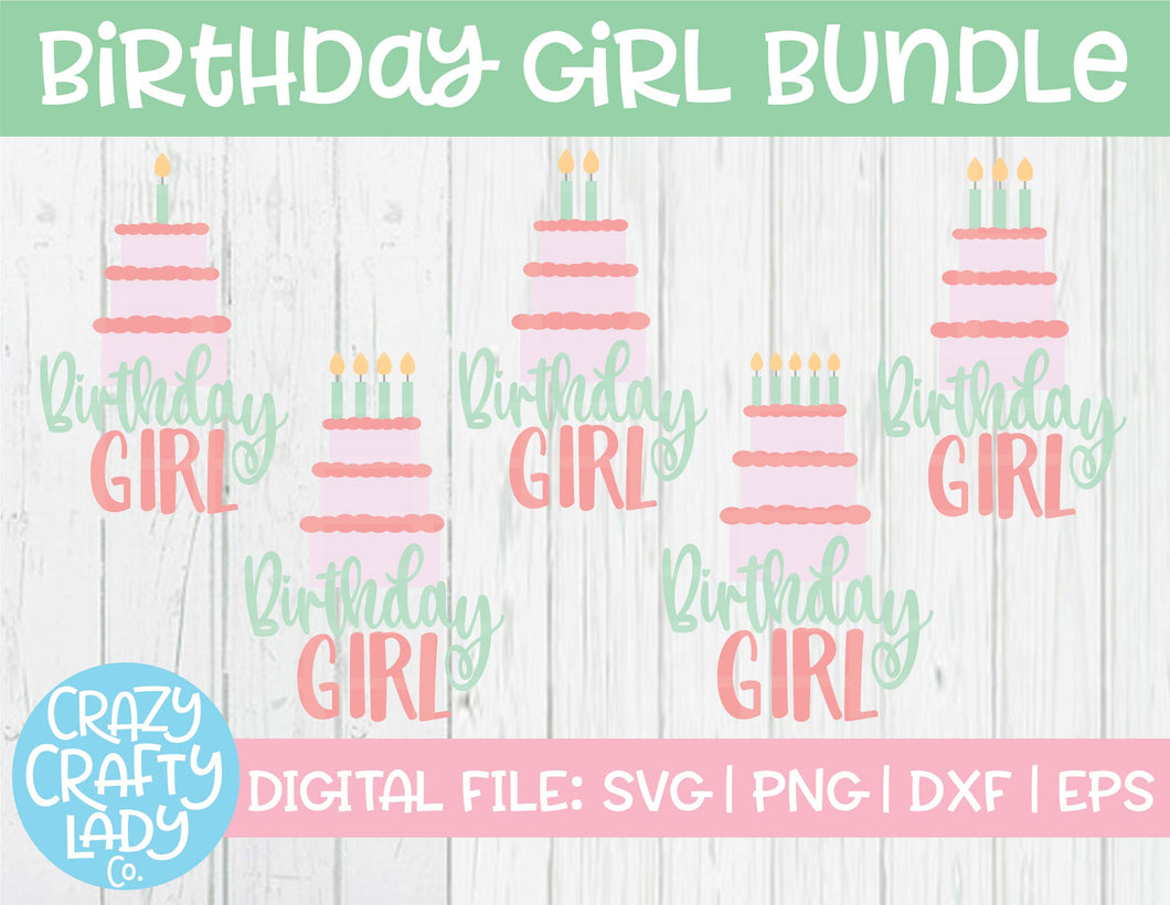Birthday Girl SVG Cut File Bundle