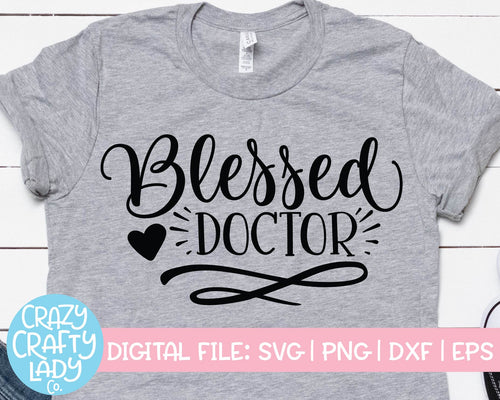 Blessed Doctor SVG Cut File