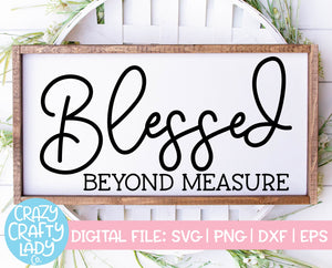 Blessed Beyond Measure SVG Cut File