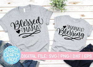Blessed Mama & Mama's Blessing SVG Cut File Bundle