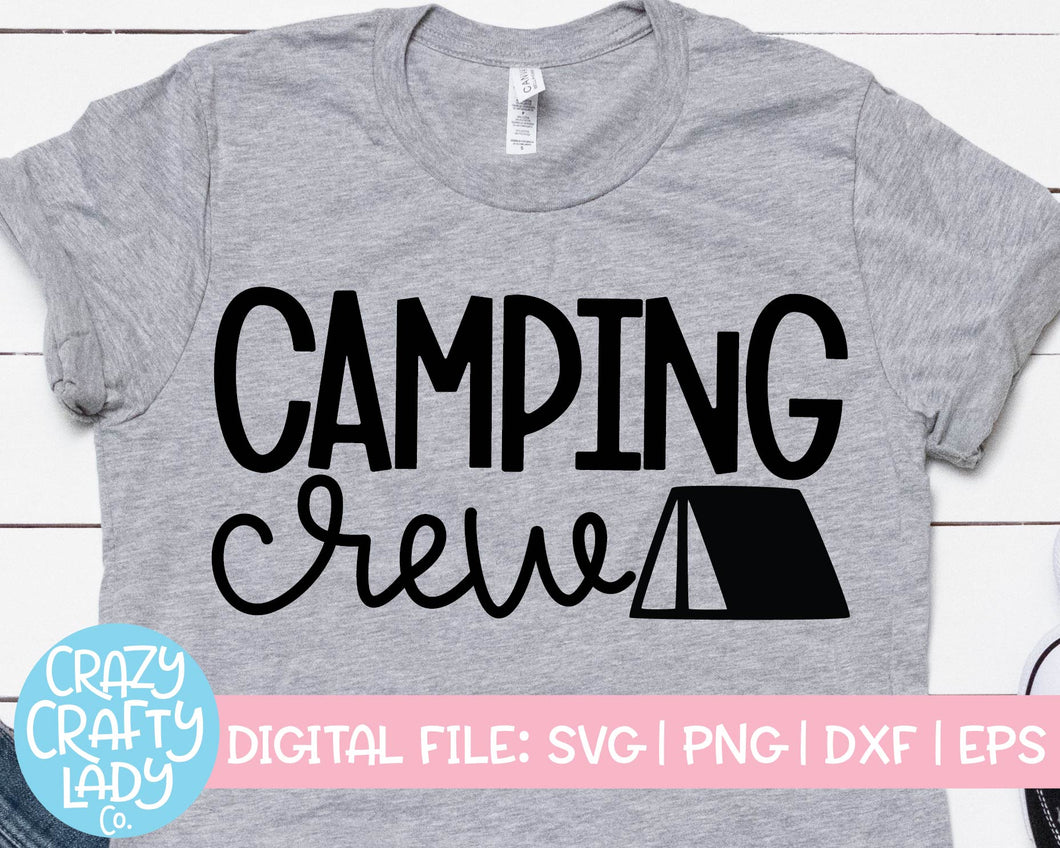 Camping Crew SVG Cut File