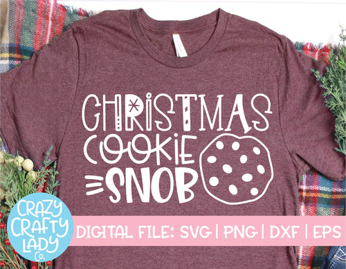 Christmas Cookie Snob SVG Cut File