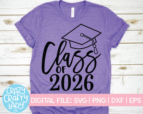 Class of 2026 SVG Cut File