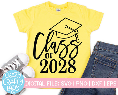 Class of 2028 SVG Cut File