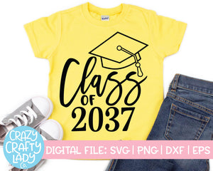 Class of 2037 SVG Cut File