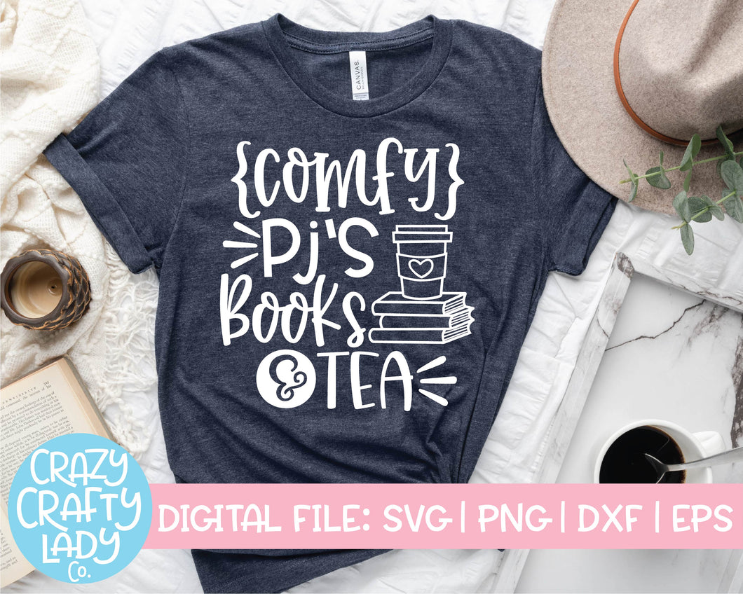 Comfy PJ's, Books, & Tea SVG Cut File