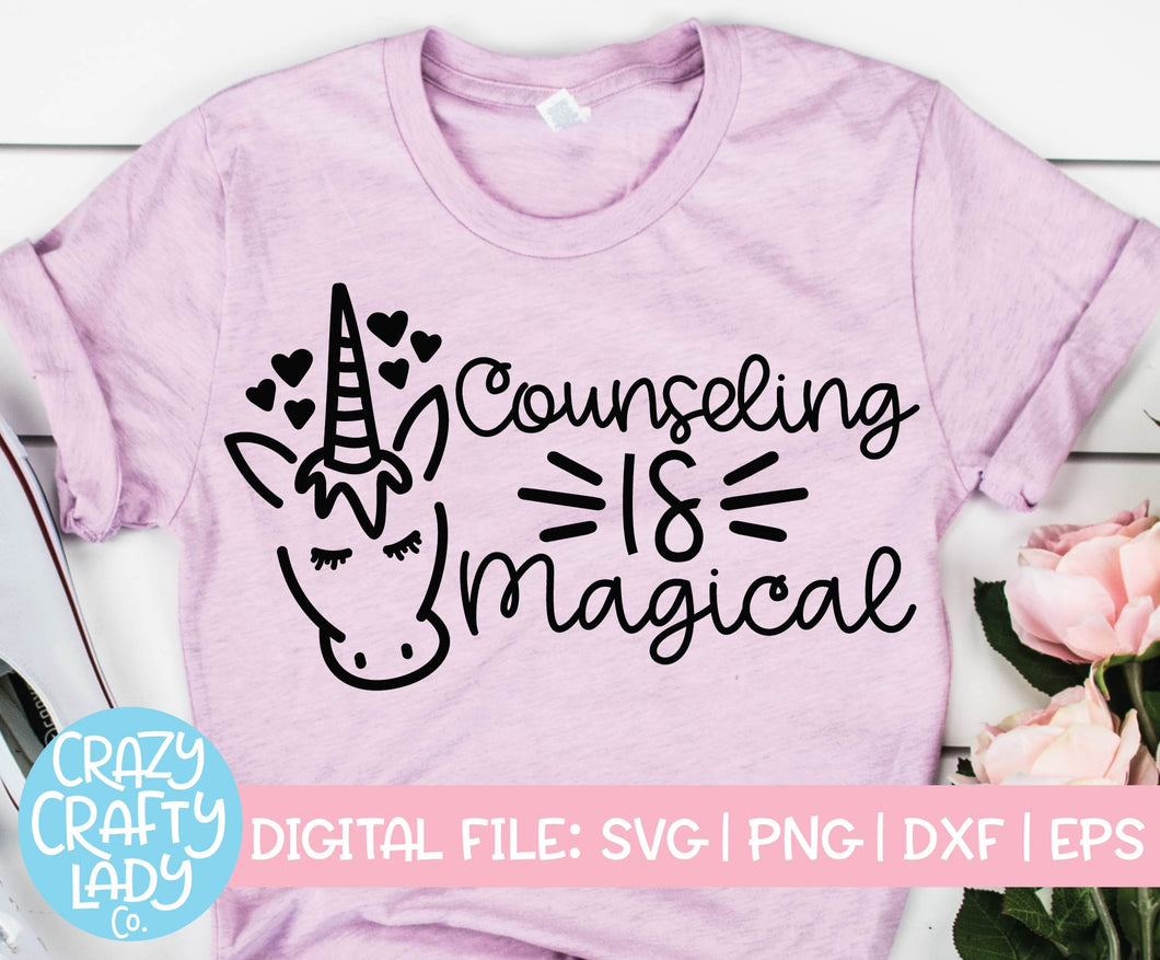 Counseling Is Magical SVG Cut File
