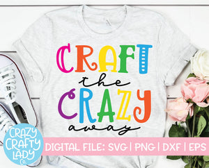 Crafty the Crazy Away SVG Cut File