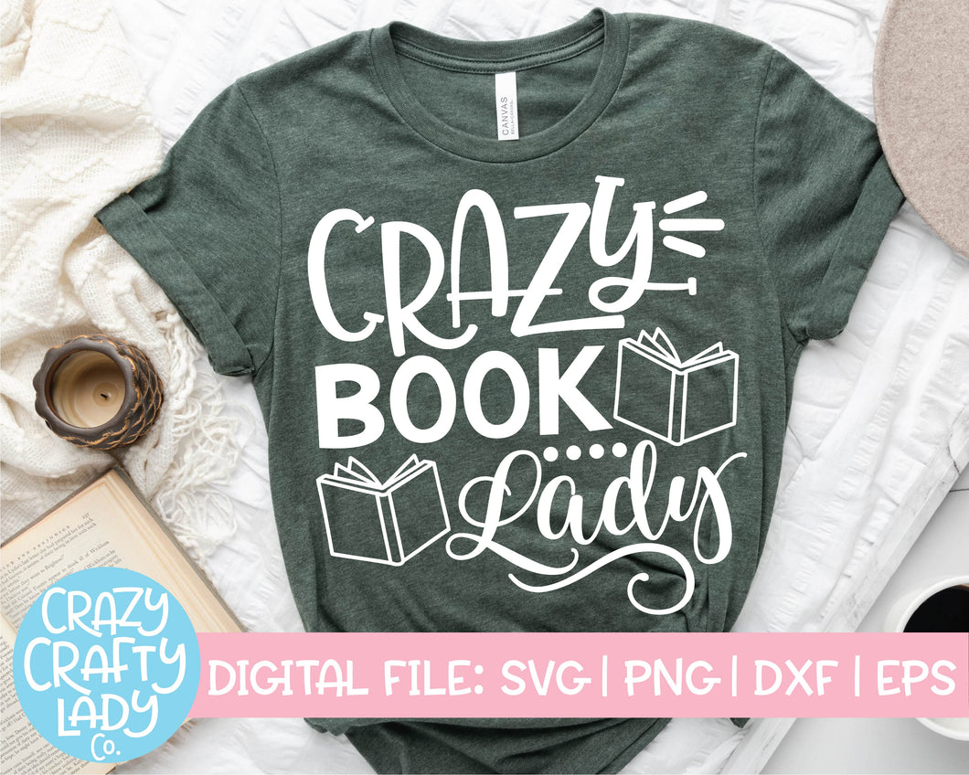 Crazy Book Lady SVG Cut File