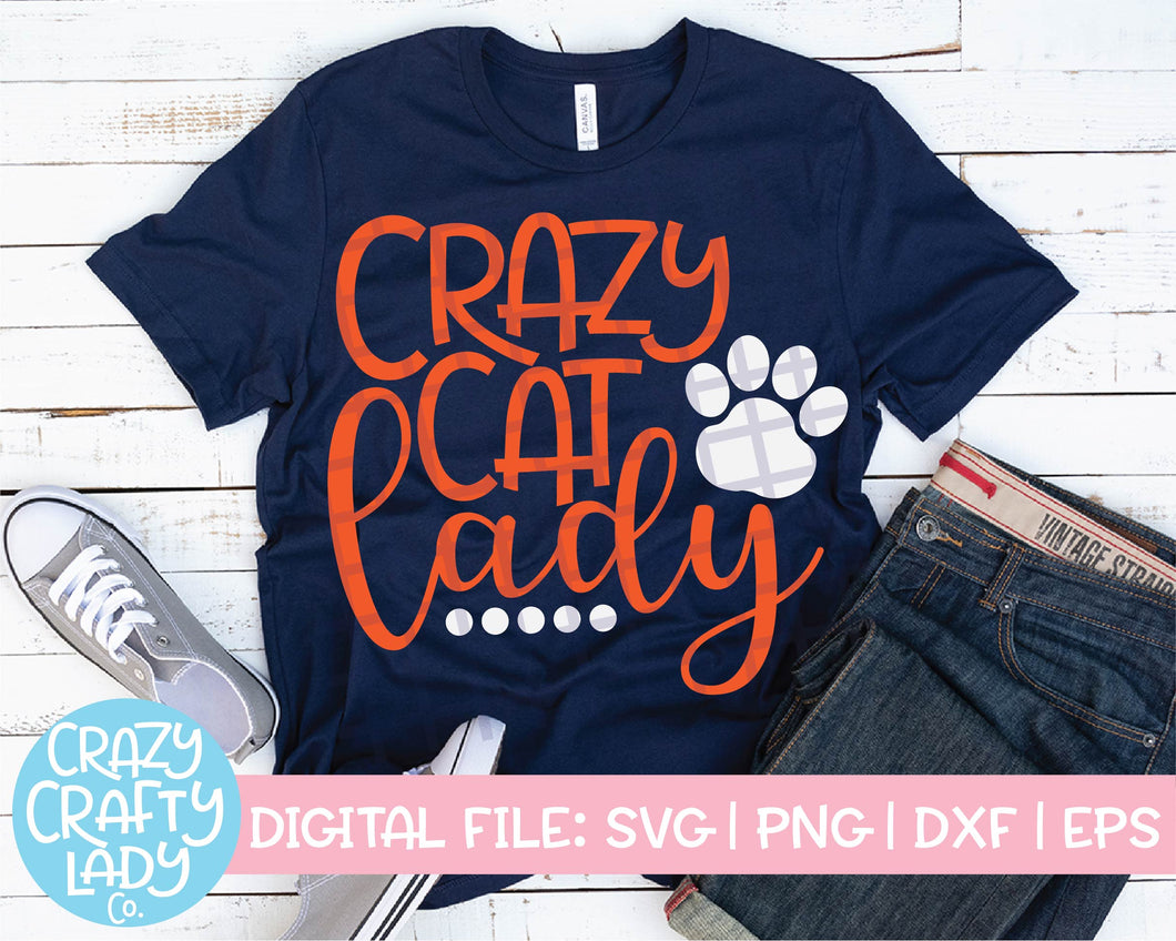 Crazy Cat Lady SVG Cut File