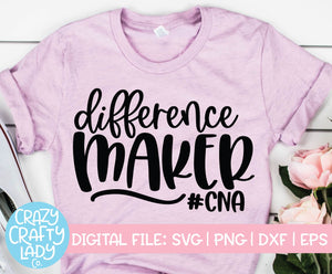 Difference Maker CNA SVG Cut File