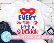 Load image into Gallery viewer, Every Superhero Needs a Sidekick SVG Cut File Bundle