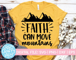 Faith Can Move Mountains SVG Cut File