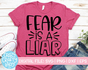 Fear Is a Liar SVG Cut File
