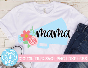 Cheer Mama SVG Cut File