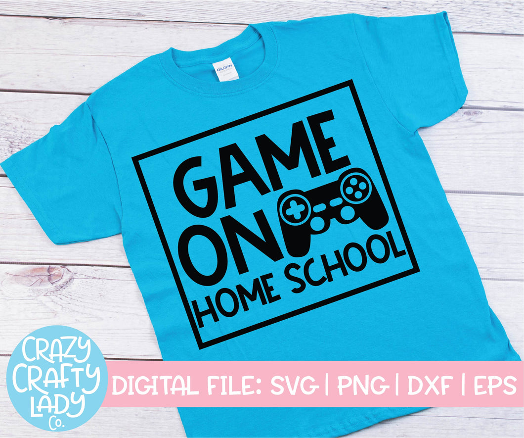 Game On Home School SVG Cut File