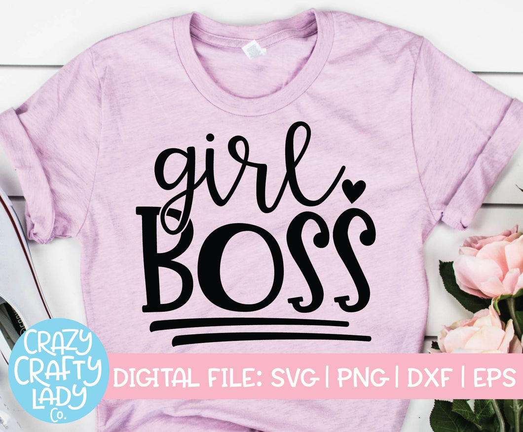 Girl Boss SVG Cut File