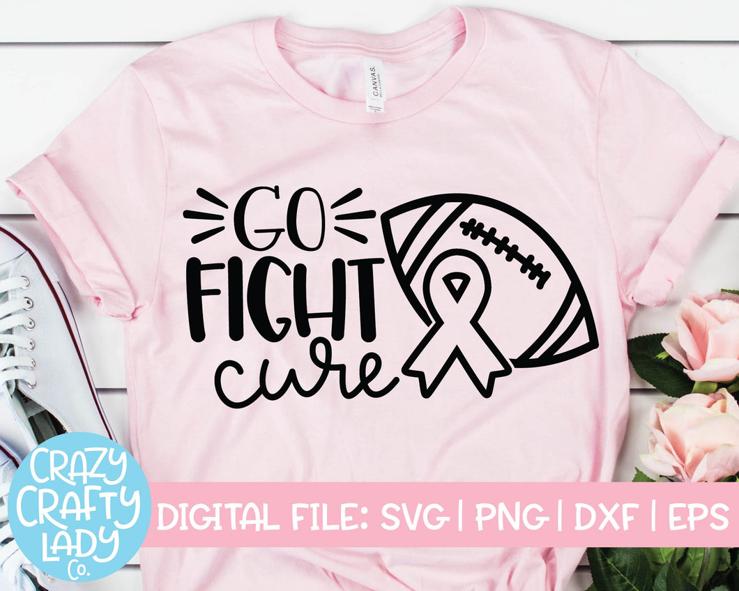 Go Fight Cure SVG Cut File
