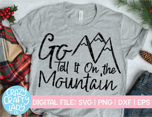 Go Tell It on the Mountain SVG Cut File