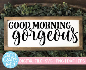 Hello Handsome & Good Morning Gorgeous SVG Cut File Bundle