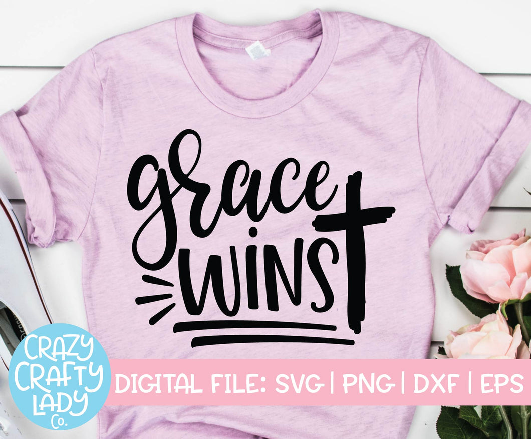 Grace Wins SVG Cut File