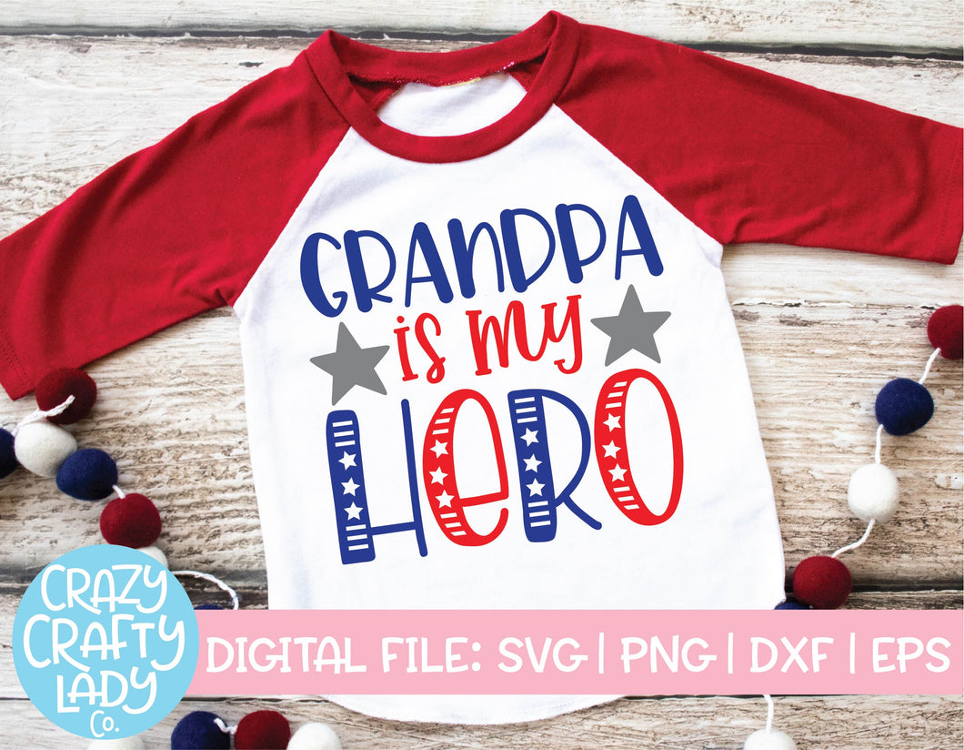Grandpa Is My Hero SVG Cut File