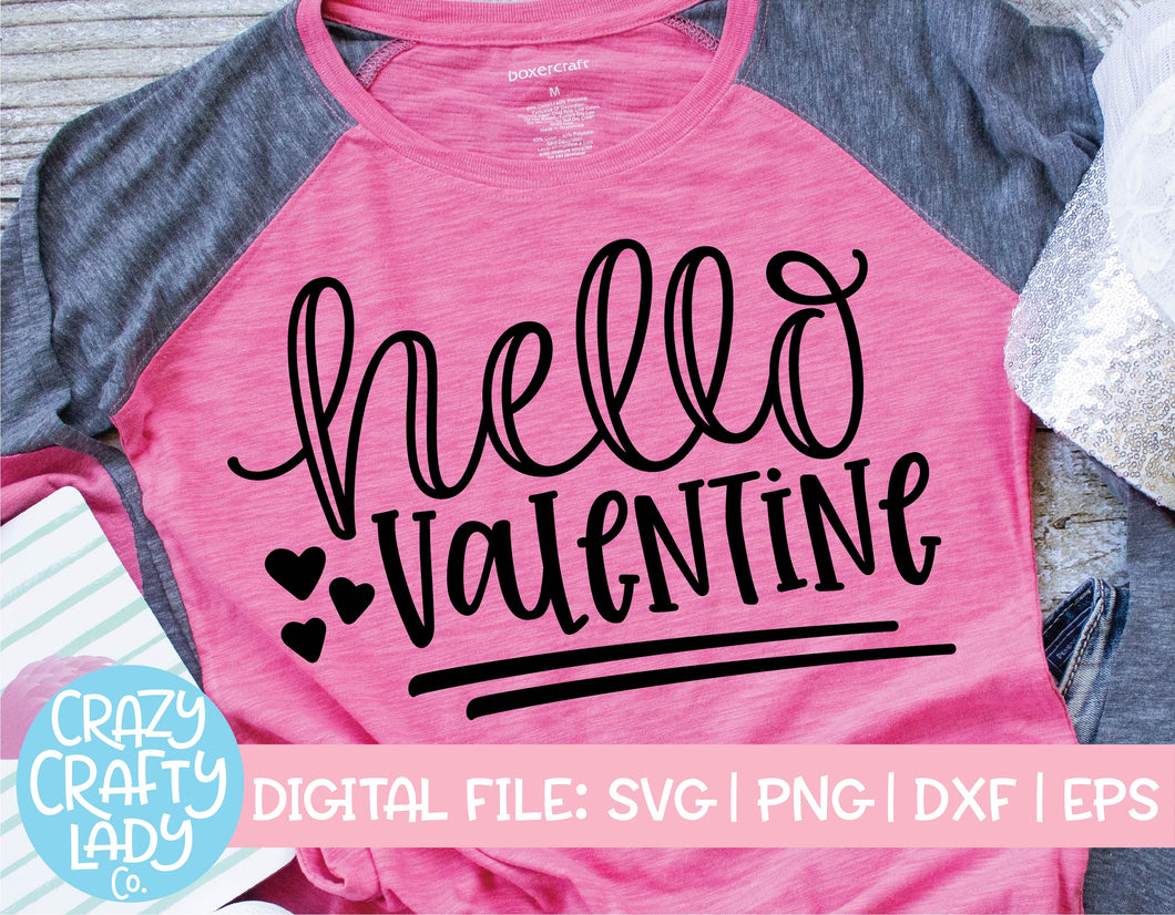 Hello Valentine SVG Cut File