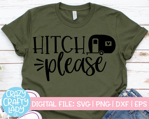 Hitch Please SVG Cut File
