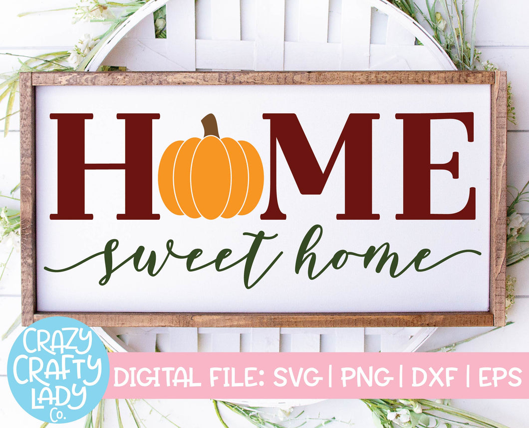 Home Sweet Home SVG Cut File