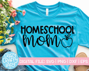Homeschool Mom SVG Cut File
