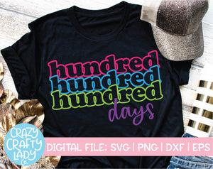 Hundred Days SVG Cut File
