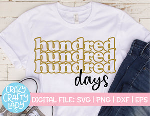 Hundred Days SVG Cut File